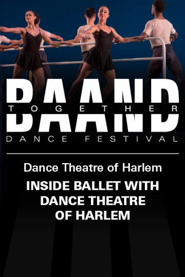 Restart Stages at Lincoln Center: DANCE LEARNING EXPERIENCE with Dance Theatre of Harlem  - August 21 Tickets