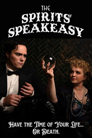 The Spirits' Speakeasy Tickets