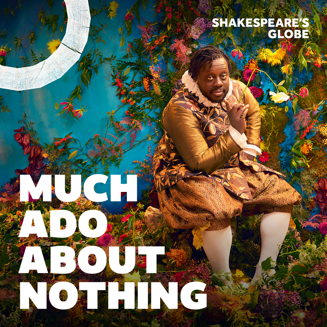 Much Ado About Nothing - Globe