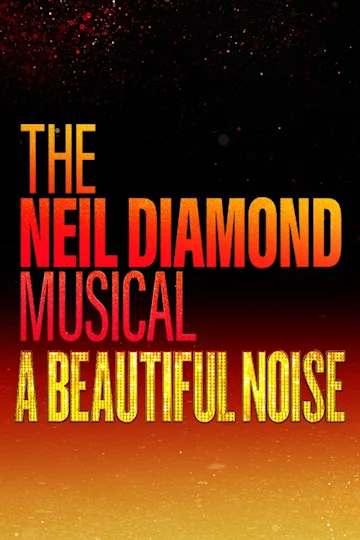 A Beautiful Noise tickets