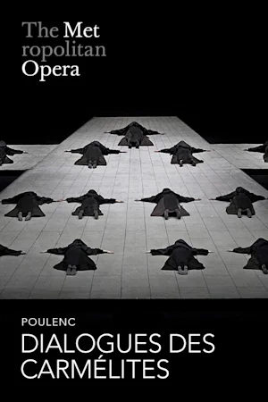 Poulenc's Dialogues des Carmélites Tickets