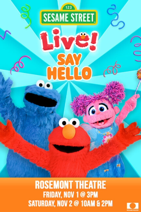 Sesame Street Live- Say Hello! in Chicago