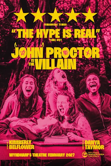 John Proctor is the Villain tickets