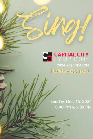 Capital City Symphony: Sing! CCS’s Annual Holiday Concert