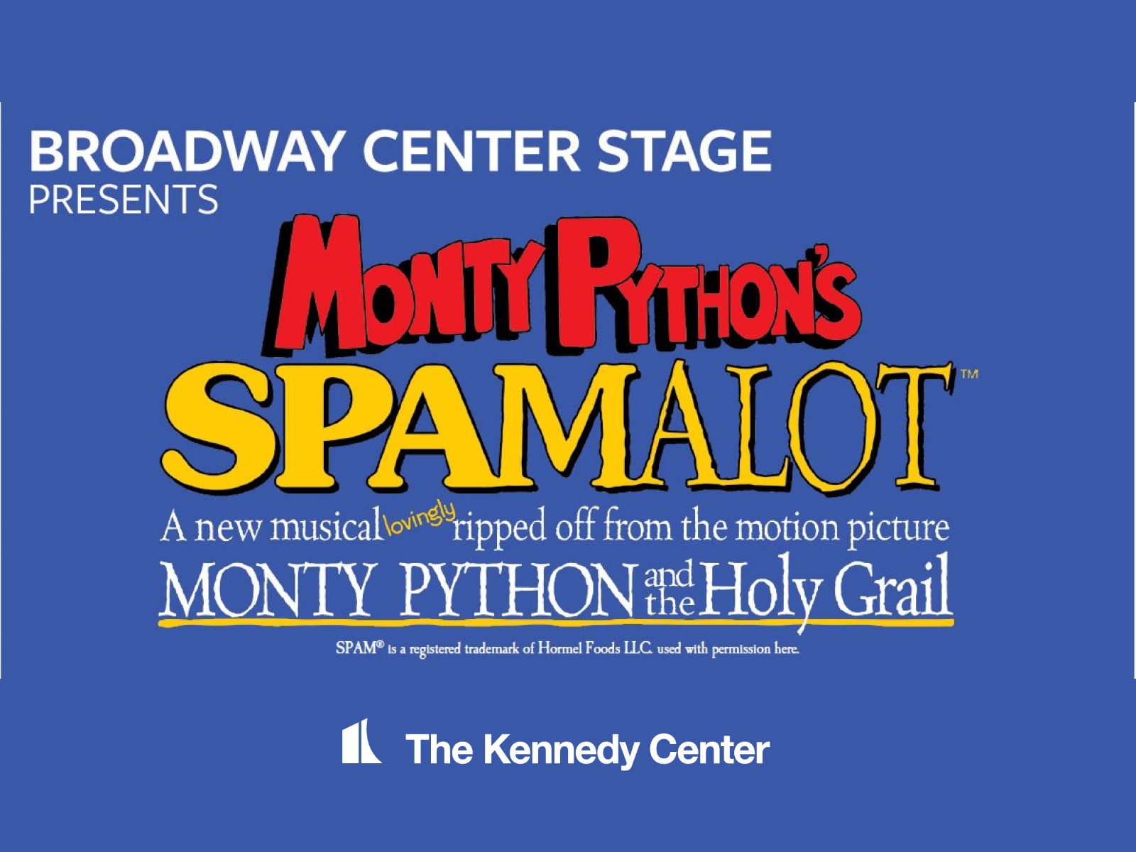 Broadway Center Stage: Monty Python's Spamalot: What to expect - 1