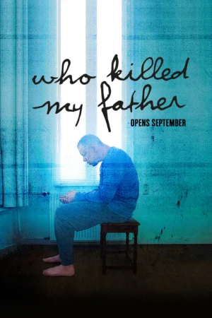 Who Killed My Father Tickets