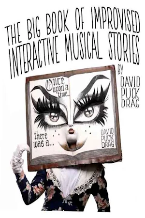 David Puck Drag's Book of Interactive Improvised Musical Stories tickets