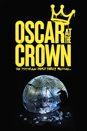 OSCAR at The Crown Tickets