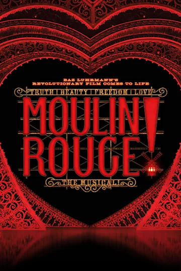 Moulin Rouge! The Musical Tickets