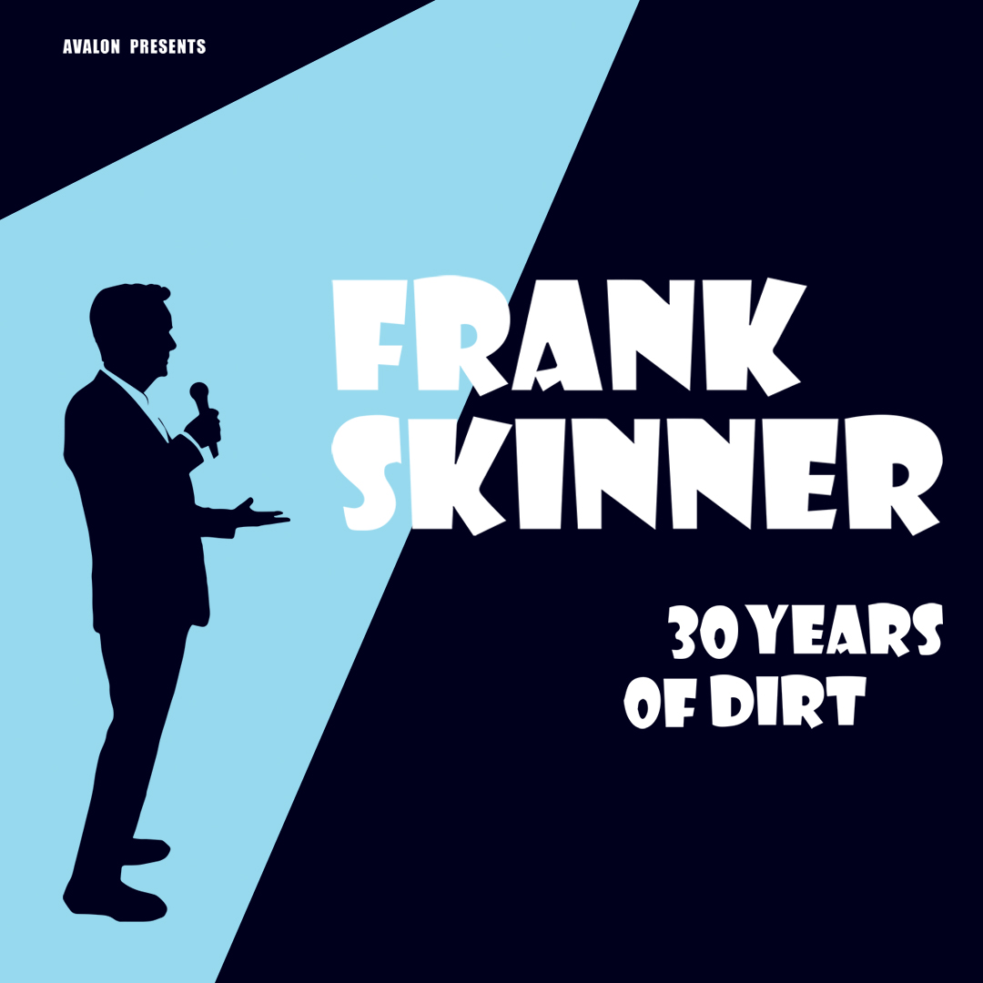 Frank Skinner - 30 Years of Dirt