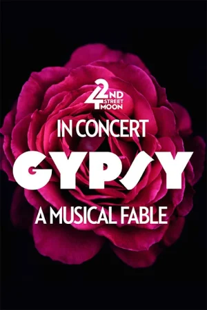 Gypsy In Concert - Alcazar Theatre Tickets