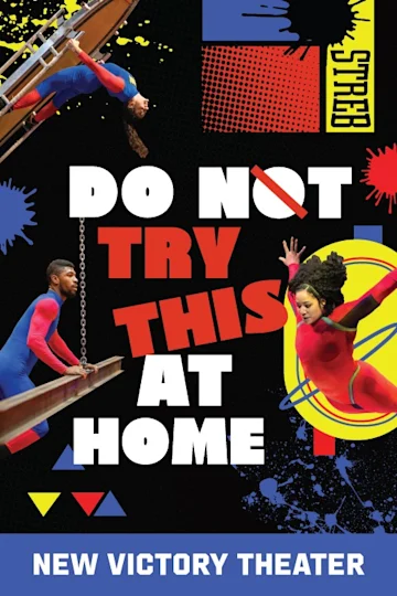 Do Not Try This At Home tickets