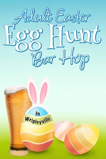 Adult Easter Egg Hunt Bar Hop - Includes Buffet, Bunny Ears & Gift Cards! Tickets
