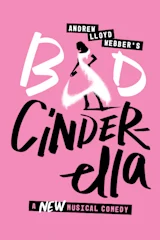 Bad Cinderella on Broadway