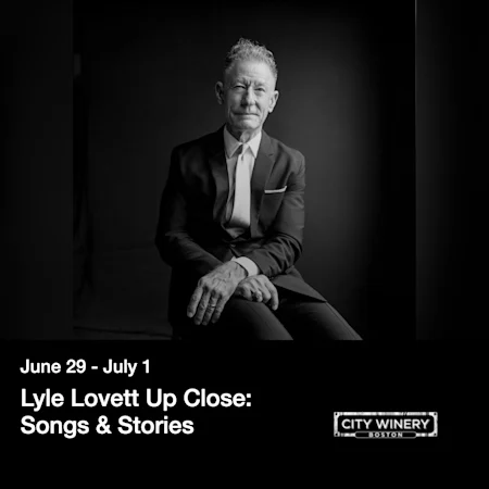 Lyle Lovett Up Close: Songs & Stories