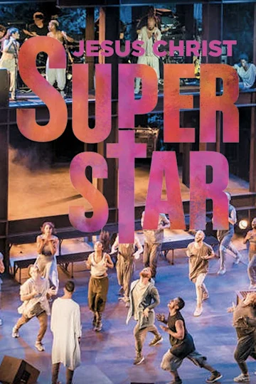 Jesus Christ Superstar Tickets