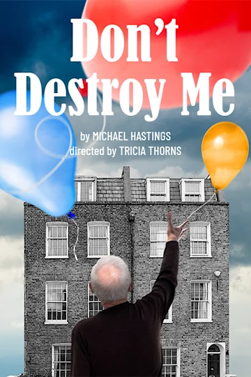 Don't Destroy Me Tickets