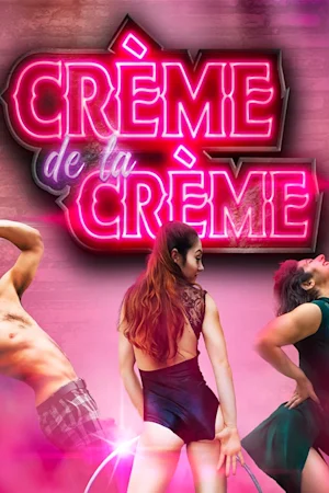 Creme de la Creme Tickets
