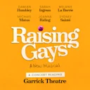 Raising Gays: A Concert Reading