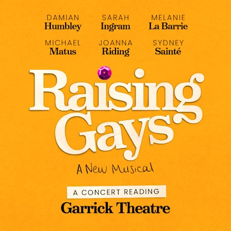 Raising Gays: A Concert Reading