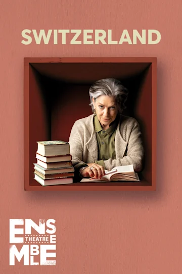 SWITZERLAND at Ensemble Theatre tickets
