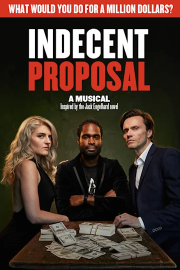 Indecent Proposal Tickets