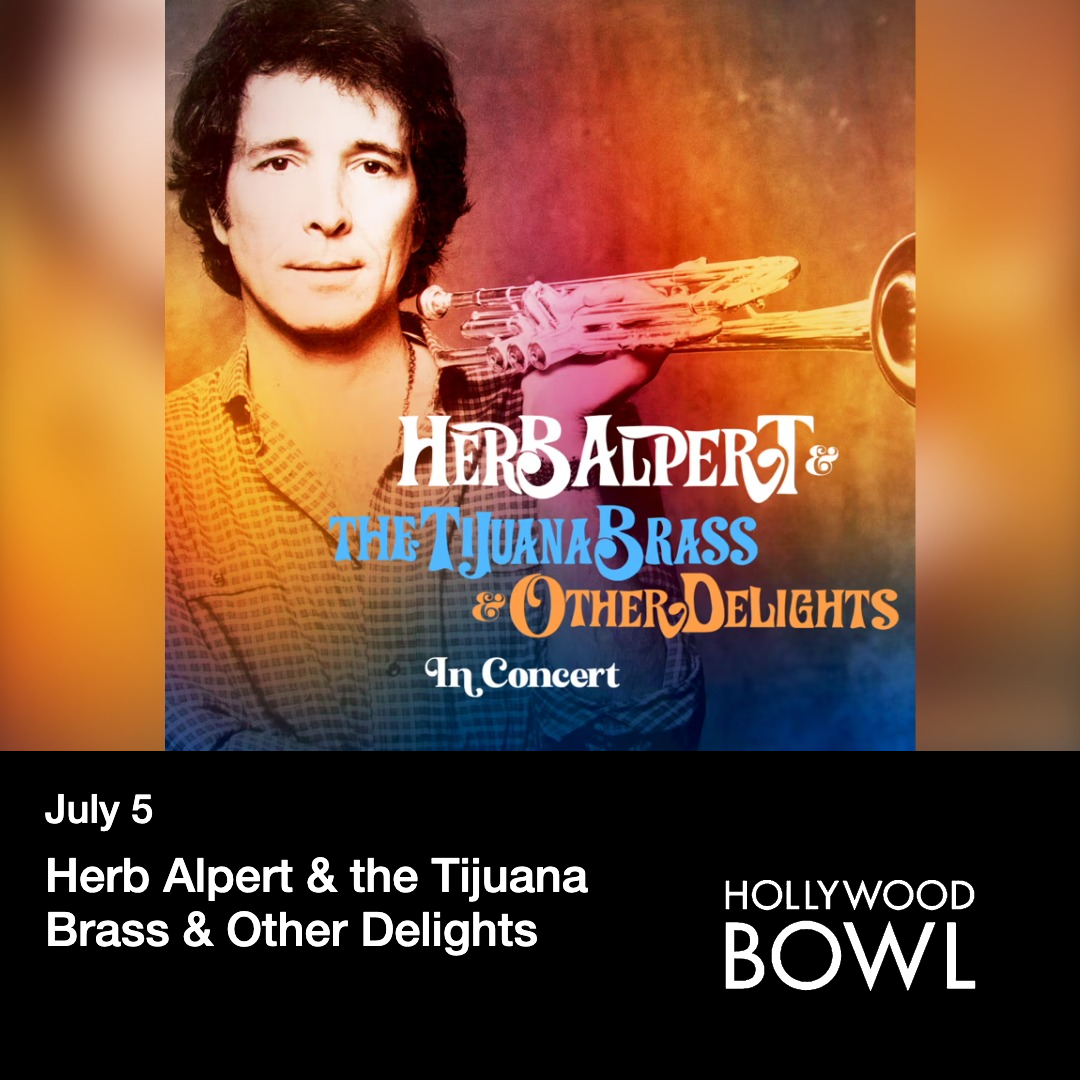 Herb Alpert & the Tijuana Brass & Other Delights tickets | Los