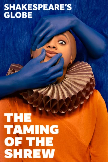 The Taming of the Shrew | Globe Tickets