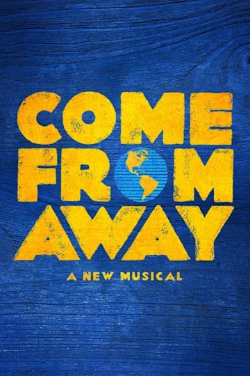 Come From Away at Comedy Theatre tickets