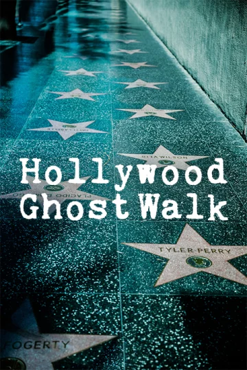 Hollywood Ghost Walk Tickets