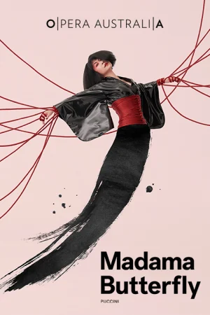 Opera Australia presents Madama Butterfly Tickets