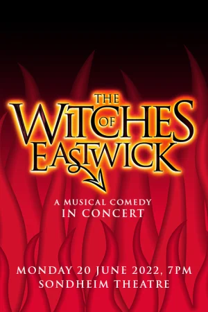 The Witches of Eastwick in Concert