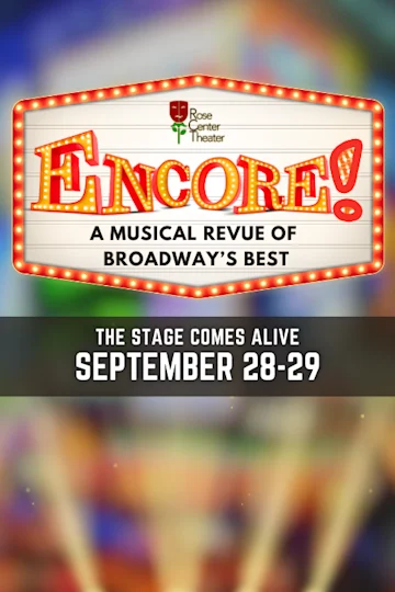 ENCORE! A Musical Revue of Broadway's Best Tickets
