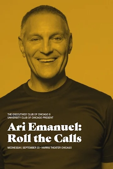 Ari Emanuel: Roll the Calls - Book Tour tickets