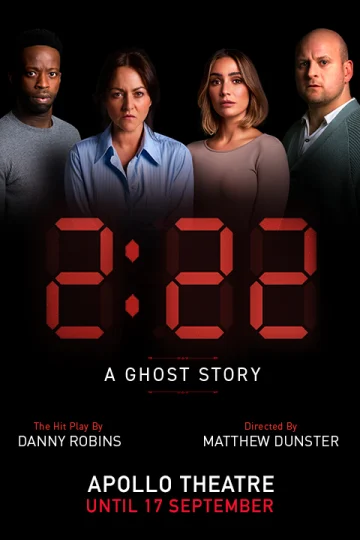 2:22 A Ghost Story - Apollo Tickets