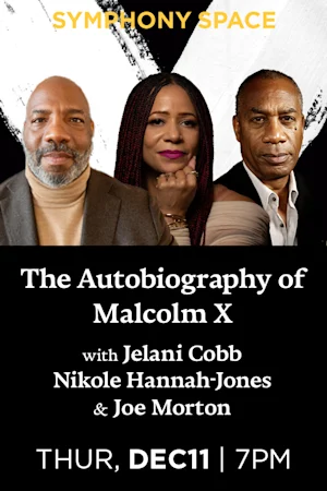 The Autobiography of Malcolm X with Jelani Cobb Tickets