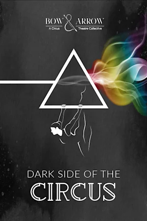 Dark Side of the Circus tickets