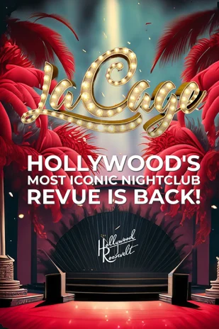 La Cage! - Live at the Hollywood Roosevelt Tickets