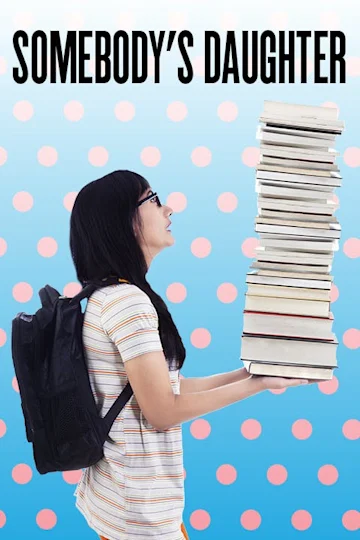 Somebody's Daughter Tickets