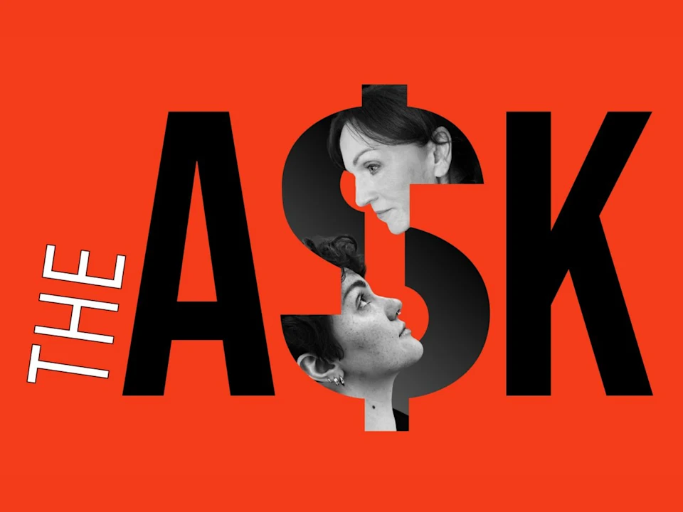 The Ask: What to expect - 1