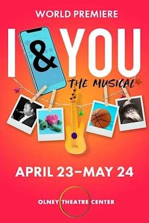 I & You: The Musical