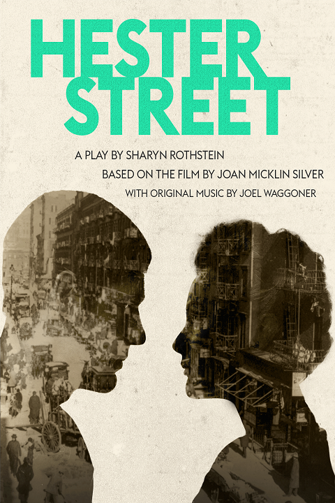 Hester Street show poster