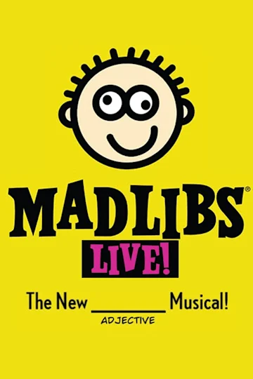 Mad Libs Live! tickets