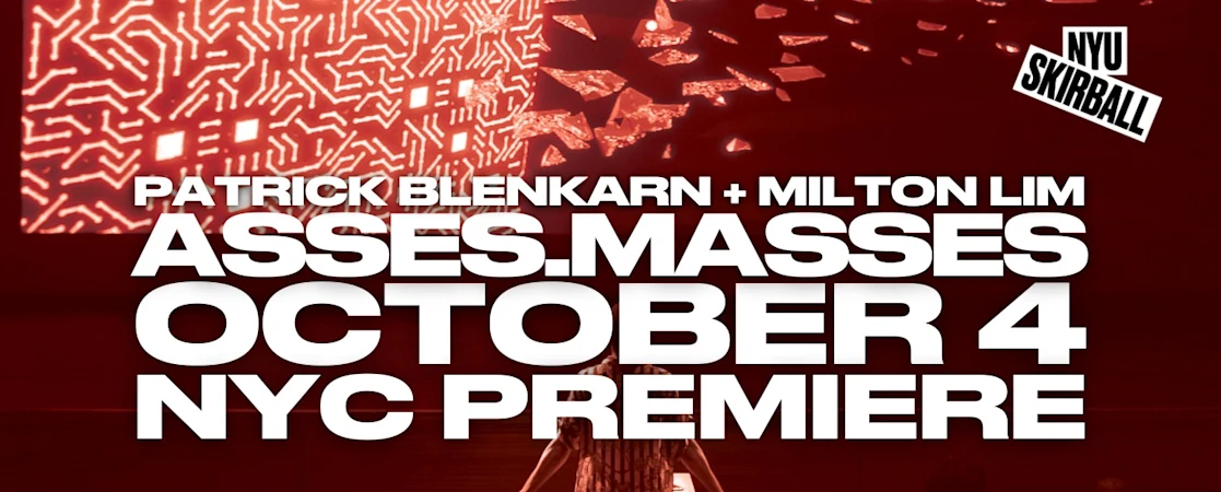 Patrick Blenkarn + Milton Lim: asses.masses