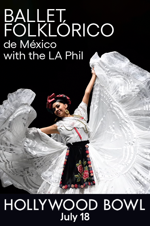 Ballet Folklórico de México with the LA Phil show poster