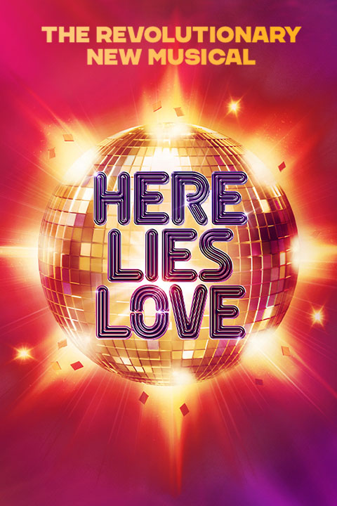 Here Lies Love Broadway Tickets | Official NY Theatre Guide