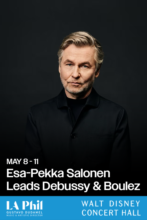 Esa-Pekka Salonen Leads Debussy & Boulez show poster