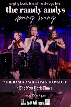 The Randy Andys Spring Swing: ONE NIGHT ONLY! tickets