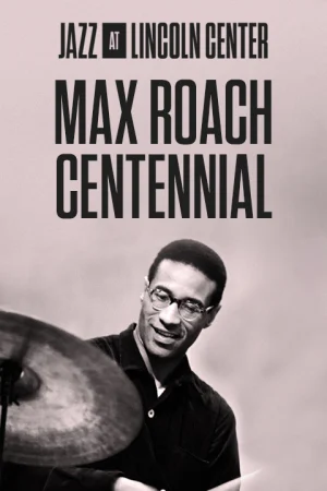 Max Roach Centennial