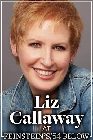 Liz Callaway: Comin' Around Again tickets